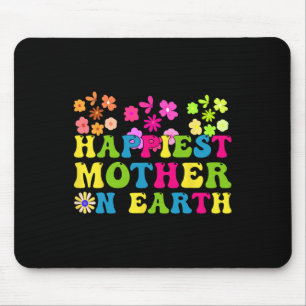 Happiest Mama On Earth Groovy Happy Mother's Day R Mouse Pad