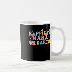 Happiest Nana On Earth Groovy Mum Mother's Day 1 Coffee Mug