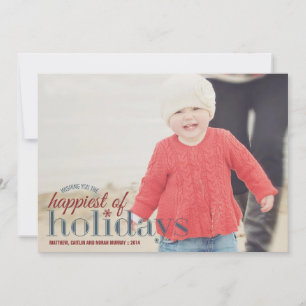 Happiest of Holidays Holiday Photo Greeting Card