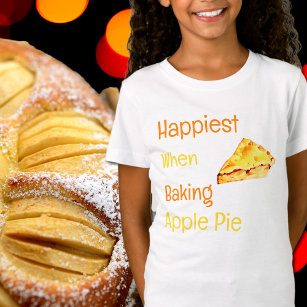 Happiest  when baking  Apple Pie  T-Shirt