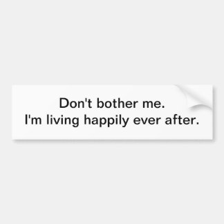 Happily ever after bumper sticker