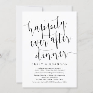 Happily Ever After Dinner, Wedding Elopement Invitation