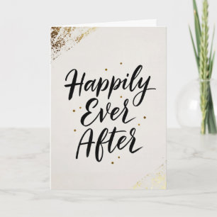 Happily Ever After Gold Calligraphy Wedding Card