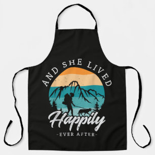 Happily Ever After Hiking With My Dog Apron