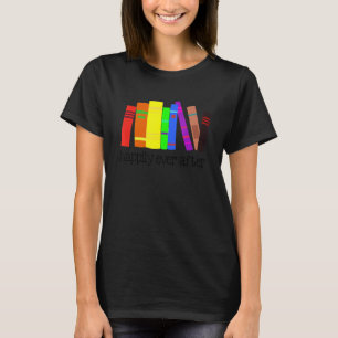 Happily Ever After Lgbt Pride Lgbtq Queer Gay Asex T-Shirt