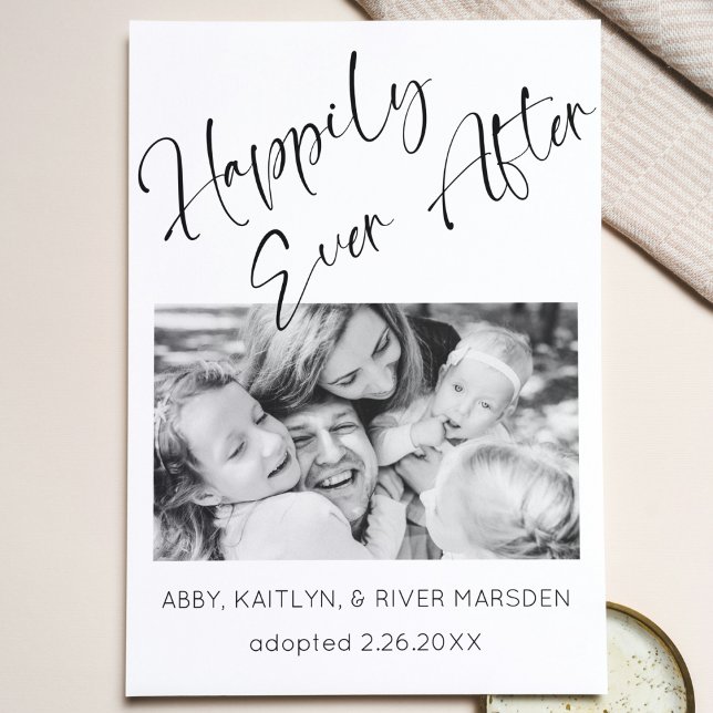 "Happily Ever After" Photo Adoption Announcement ("happily ever after" black and white script photo adoption announcement card elegant simple modern)