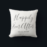 Happily Ever After Pillow Newlyweds Anniversary<br><div class="desc">Happily Ever After  pillow personalised with the year of the wedding makes a cute wedding or anniversary gift.</div>