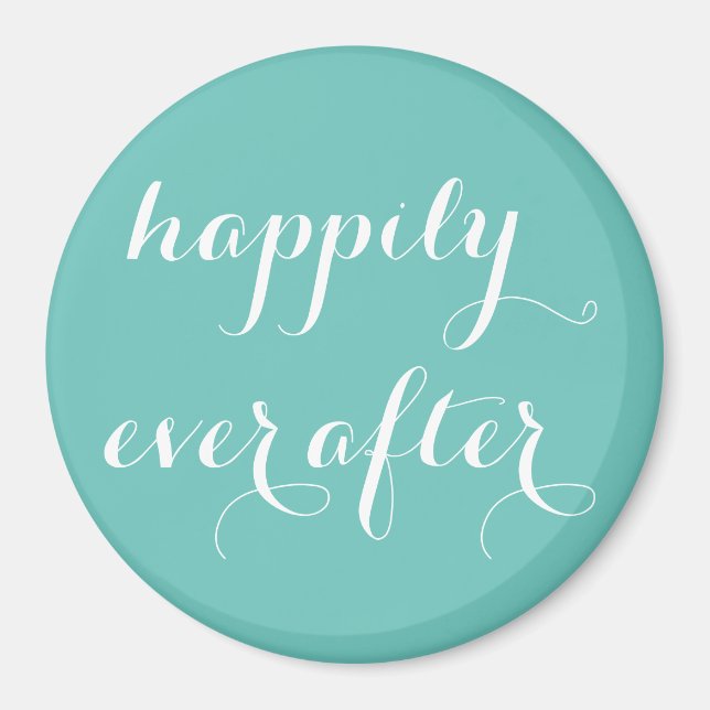 Happily Ever After Round Magnet (Front)