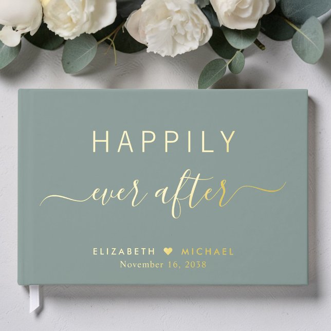 Happily Ever After Sage Green Wedding Guest Book (Happily Ever After Sage Green Wedding Foil Guest Book)