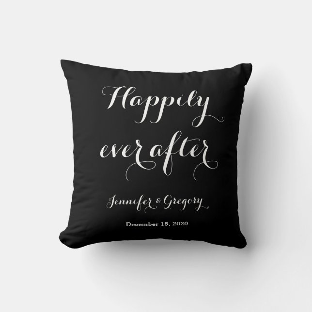 Happily ever After Throw Pillow (Front)