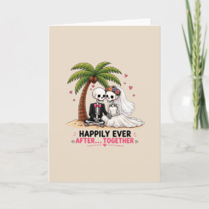 Happily Ever After Together Skeleton Wedding Gift Card