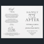 Happily Ever After, Wedding Ceremony Foldable<br><div class="desc">This is the foldable wedding ceremony program card, in Black elegance rustic script theme. (Happily Ever After) It is designed with scroll accent that can be personalised with custom/ personalised text for your bridal party, ceremony details, memorial notes and thank you message. ** Note: these text weight paper programs arrive...</div>