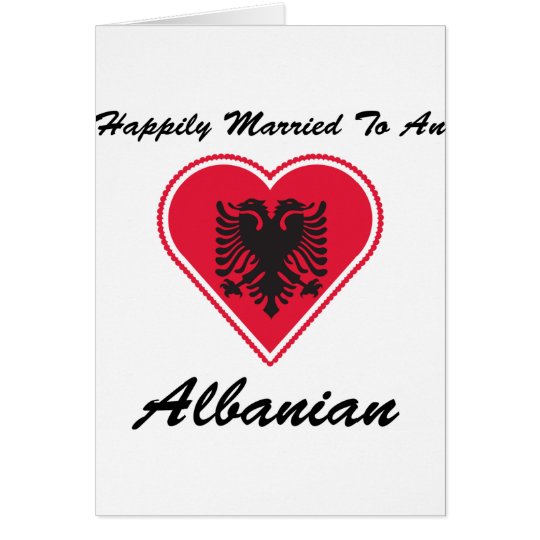 Happily Married Albanian Card