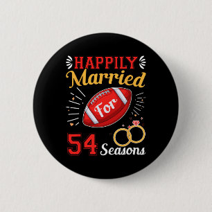 Happily Married For 54 Seasons 54th Wedding Annive 6 Cm Round Badge