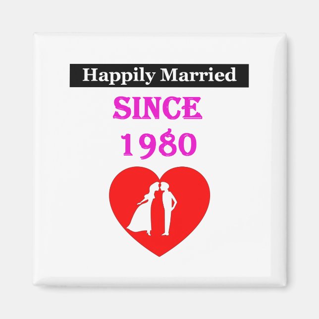Happily Married Since 1980 Magnet (Front)