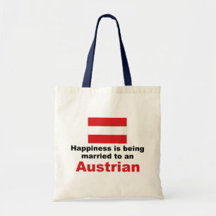Happily Married To An Austrian Tote Bag