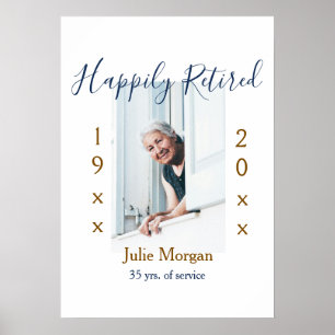 happily retired photo 19XX-20XX YEARS OF SERVICE P Poster