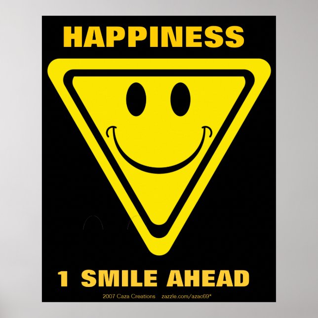Happiness, 1 smile ahead poster (Front)