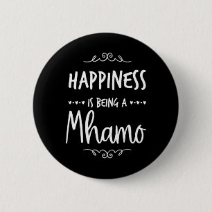 Happiness Being A Mhamo Ireland Irish Grandma  6 Cm Round Badge