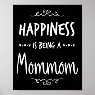 Happiness Being A Mommom Special Grandma  Poster