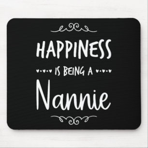 Happiness Being A Nannie Special Grandma Mouse Pad