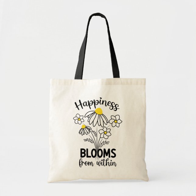 Happiness Blooms from Within Quote Tote Bag (Front)