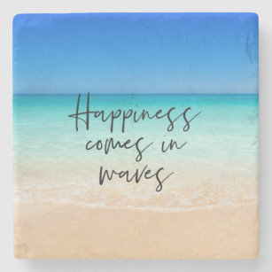 Happiness Comes in Waves Beach Quote Stone Coaster
