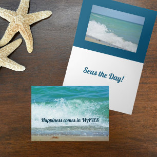 Happiness Comes in Waves Seas the Day Card