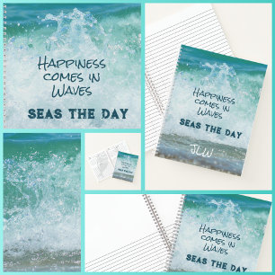 Happiness Comes in Waves SEAS the Day Coastal Notebook