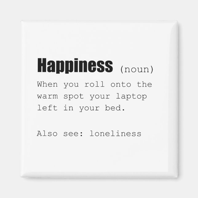 Happiness Definition Funny Magnet (Front)