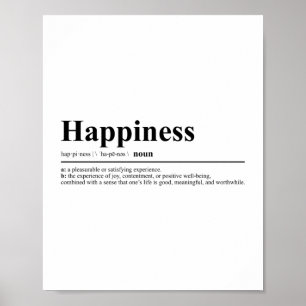 Happiness Definition   Inspirational Quote Poster