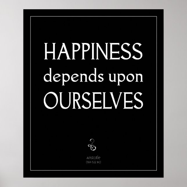 Happiness Depends Upon Ourselves Poster (Front)