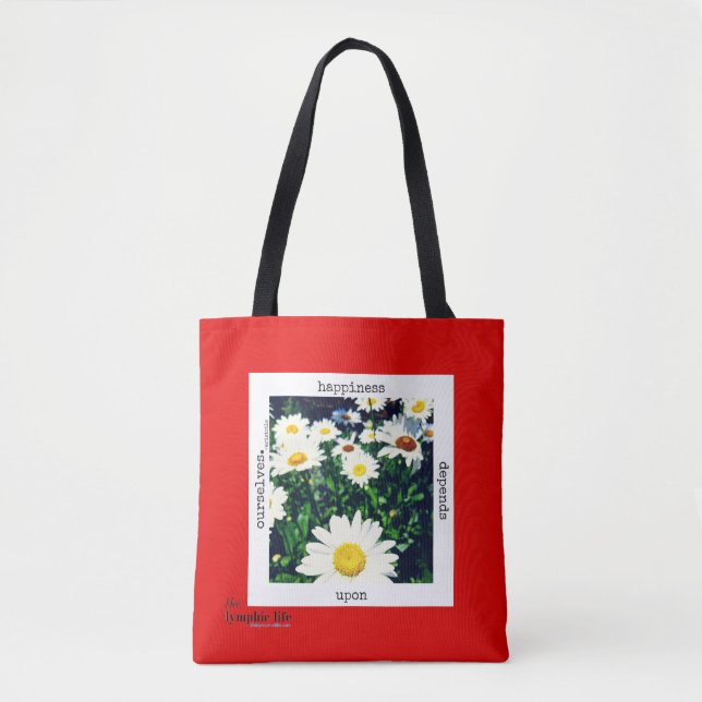 "Happiness Depends Upon Ourselves" Tote Bag (Front)