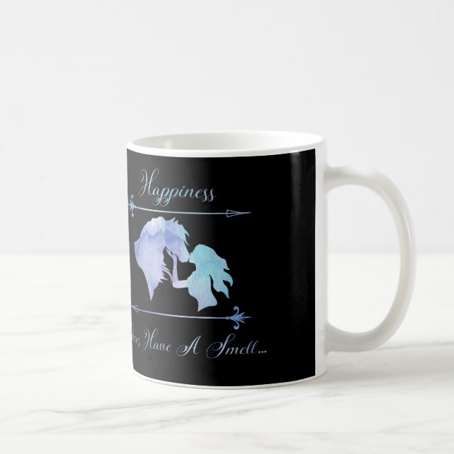 Happiness Does Have A Smell... HORSES!!!! Coffee Mug (Right)