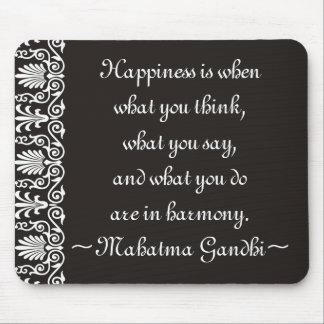 Happiness Gandhi Quotes Mousepad