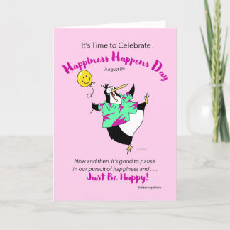 Happiness Happens Day August 8th with Smiley Face Holiday Card