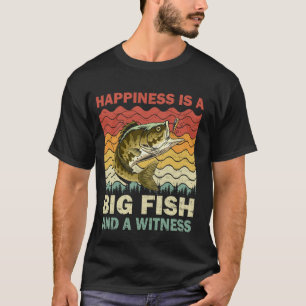 Happiness Is A Big Fish And A Witness Vintage Fish T-Shirt