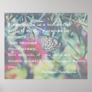 Happiness is a Butterfly - Inspiring Quote Poster
