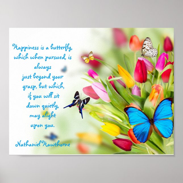 "Happiness is a butterfly"...Poster Poster (Front)