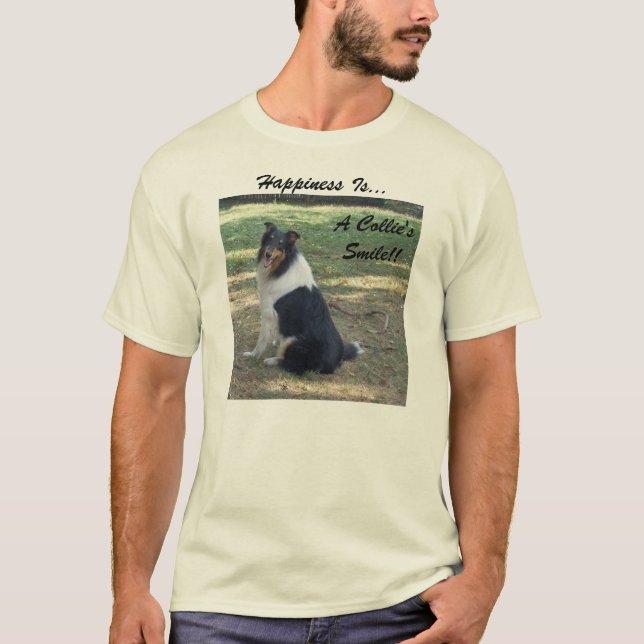 Happiness Is.. A Collie's Smile.. T-Shirt (Front)