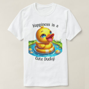 Happiness is a Cute Ducky T-Shirt (1)