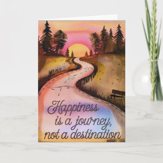 "Happiness is a Journey" Inspirational Card (Front)