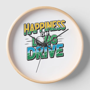 Happiness is a Long Drive, Golf Clock