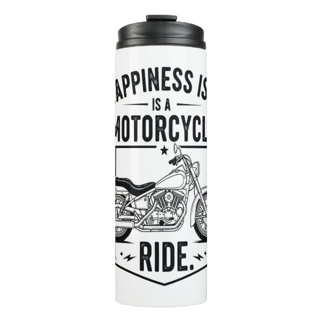Happiness is a Motorcycle Ride.jpg Thermal Tumbler (Front)