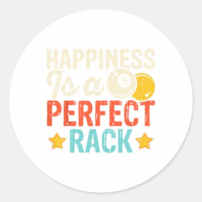 Happiness Is A Perfect Rack 3  Classic Round Sticker (Front)