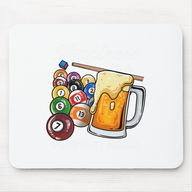 Happiness Is A Perfect Rack I Pool Billiards Playe Mouse Pad (Front)