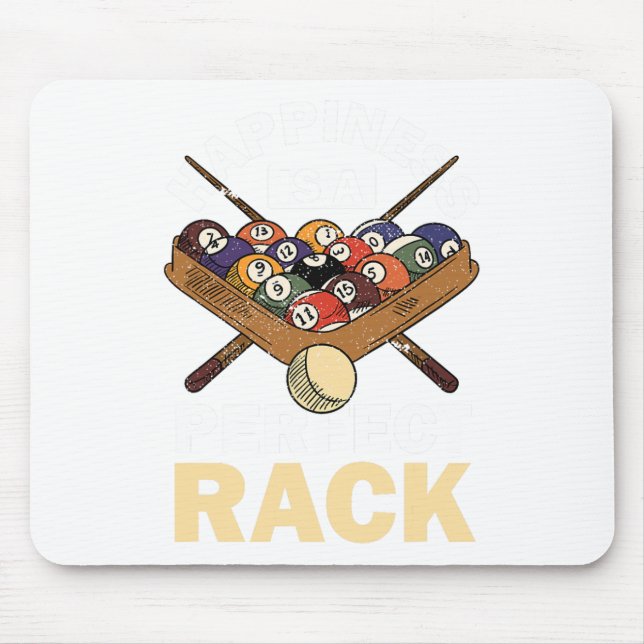 Happiness Is A Perfect Rack Pool Player Pool Cue B Mouse Pad (Front)