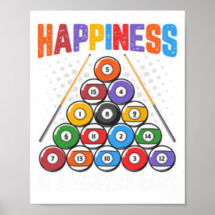 Happiness Is A Perfect Rack - Pool Snooker Player Poster