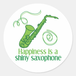 Happiness is a Shiny Saxophone Classic Round Sticker