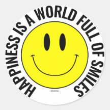 Happiness Is A World Full Of Smiles Smilie Sticker